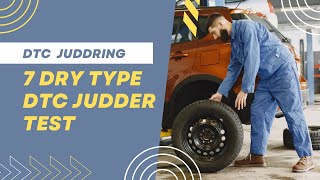 HOW TO 7 DRY TYPE DTC JUDDER TEST  dual clutch transmission juddering issue  dtc venue creta [upl. by Alver736]