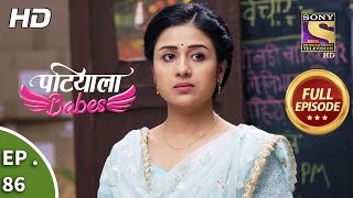 Patiala Babes  Ep 86  Full Episode  26th March 2019 [upl. by Terti]