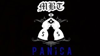 MBT  PanicA Official Audio [upl. by Ma570]