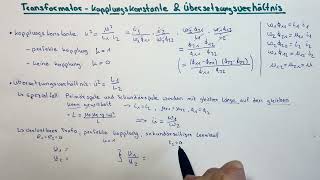 Transformator  Kopplungskonstante amp Übersetzungsverhältnis  Elektrotechnik [upl. by Chow252]