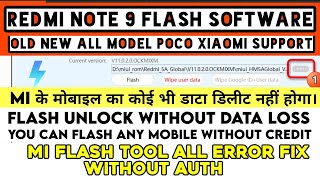 Redmi Note 9 Flash Without Data Loss How to use Mi Flash Tool MiFlashpro Auto Recovery Dead Solution [upl. by Aldwin]