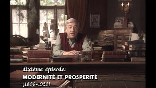 É10  Épopée en Amérique Histoire du Québec  Modernité et prospérité 1892  1929 [upl. by Elwyn245]