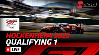 LIVE  Qualifying 1  Hockenheim  Fanatec GT World Challenge Europe Powered by AWS English [upl. by Rexanna]