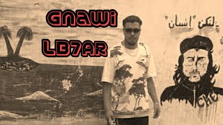 Gnawi  LB7AR  البحر [upl. by Gotcher]