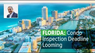 Florida Condo Inspection Deadline Looming [upl. by Lezirg458]