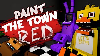 I Was The Lost Animatronic  Paint The Town Red [upl. by Eyde]