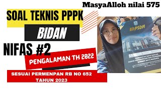 SOAL PPPK BIDAN 20232024 NIFAS2 [upl. by Idolla180]