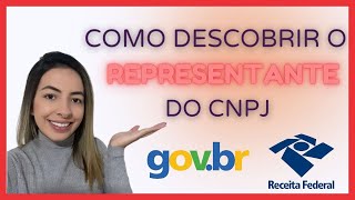 COMO DESCOBRIR QUAL É O REPRESENTANTE DO CNPJ [upl. by Ngo]