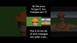 Part 17  One piece Portgas D Ace 3D Timelapse  The Hair [upl. by Yengac]