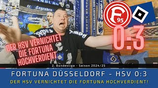 Fortuna Düsseldorf  HSV 03  Der HSV VERNICHTET die Fortuna HOCHVERDIENT [upl. by Eula]