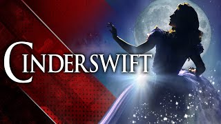 CINDERSWIFT A Taylor Swift Unexpected Musical [upl. by Endo177]