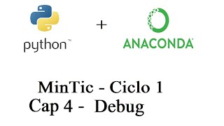 Misión TIC 2022  UTP  Python Capítulo 4  Ciclo 1  Debug [upl. by Irwin]