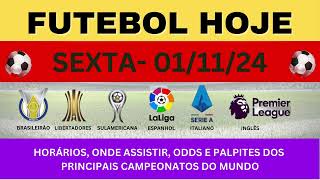 Jogos de Hoje  011124 [upl. by Leikeze273]