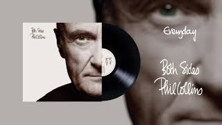 Phil Collins  Everyday 2015 Remaster Official Audio [upl. by Naomi]