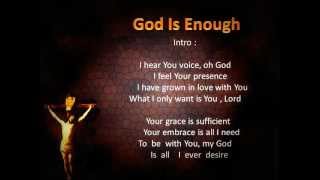 God is Enough by Woodstruck [upl. by Hescock]