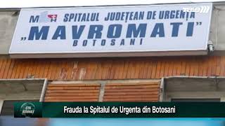 Botosani  Frauda la Spitalul de Urgenta din Botosani [upl. by Devlin]