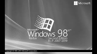 Windows 98 Redux EOLWindows 98 Redux SE EOLWindows 98X End of Life [upl. by Inahpets]