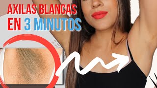 Cómo ACLARAR tus AXILAS OSCURAS 😫 Negras o IRRITADAS  3 MINUTOS  Remedios CASEROS Cúrcuma y más [upl. by Nnylorac]