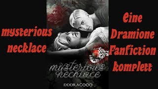 Mysterious Necklace 💕 Eine Dramione Fanfiction ✔ komplett [upl. by Nomar]