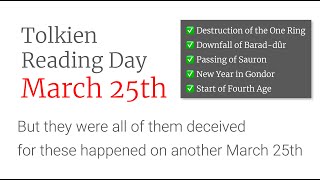 Tolkiens Calendars Today Is Not March 25th [upl. by Puri]