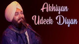 Akhiyan Udeek Diyan  Devenderpal Singh  Live Performance [upl. by Annoyek]