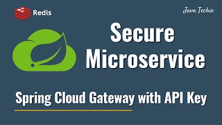 Securing Microservices with API Key Based Auth  Spring Cloud Gateway  JavaTechie [upl. by Abrahan]