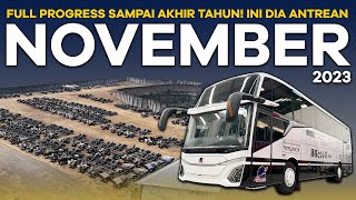 Full Progress Sampai Akhir Tahun Ini Dia Antrean Jetbus5 Karoseri Adi Putro Di Awal November 2023 [upl. by Pavia]