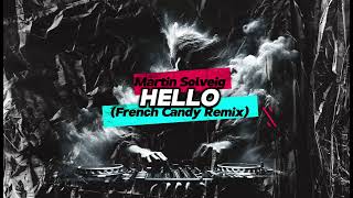 Martin Solveig  Hello French Candy Remix [upl. by Nortna]