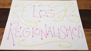 LOS REGIONALISMOS [upl. by Ennaillij]