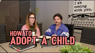 How to Adopt a Child [upl. by Rosette]