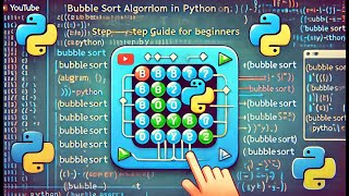 Bubble Sort Algorithm in Python StepbyStep Guide for Beginners [upl. by Netniuq]