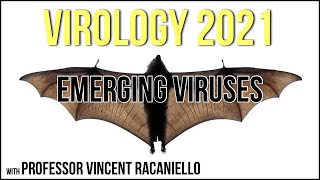 Virology Lectures 2021 22  Emerging Viruses [upl. by Leupold595]