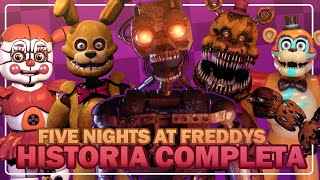 LA HISTORIA COMPLETA DE FIVE NIGHTS AT FREDDYS  FNaF Cronologia 2023 Desactualizada [upl. by Eno]