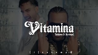 Vitamina  Maluma amp Arcángel  LETRA [upl. by Nottnerb794]