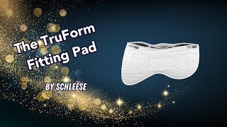 The TruForm Fitting Pad by Schleese Saddlery [upl. by Emmit736]