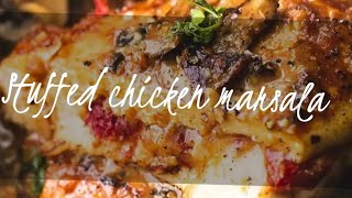 Stuffed Chicken Marsala with mozzarella Unique way to cook [upl. by Mata]