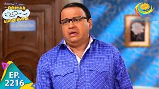 Taarak Mehta Ka Ooltah Chashmah  Episode 2216  Full Episode [upl. by Atter462]