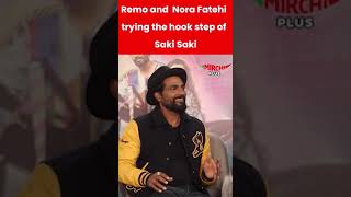 Nora fatehi and Remo DSouza doing the Hook step of Saki Saki  Mirchi Plus norafatehi remodsouza [upl. by Primaveras]