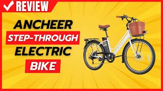 ANCHEER StepThrough Electric Bike Review [upl. by Kirsti976]