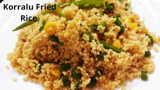 Foxtail Millet Veg Fried Rice Recipe Korralu  Easy Healthy Recipes  Diabetic Friendly Recipe [upl. by Yeldoow117]