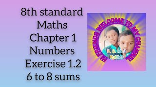 8th standardmaths chapter 1 numbers exercise 12 6 to 8 sums genreviews [upl. by Maltz]