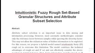 Intuitionistic Fuzzy Rough Set Based Granular Structures and Attribute Subset Selection [upl. by Ahsiet]