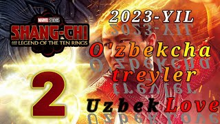 Shang Chi 2 On halqa hukmdori uzbek tilida treyler 2023  Шанг Чи 2 узбек тилида трейлер 2023 [upl. by Byrd978]