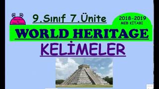 İngilizce 9 sınıf 7 Ünite World Heritage Kelime [upl. by Eitsirk497]