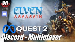 Elven Assassin VR  Meta Quest 2  Deutsch  Discord Multiplayer  VR Spiele [upl. by Sinnal]