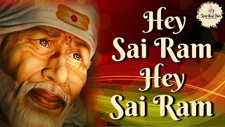 Hey Sai Ram Hey Sai Ram Hare Hare Krishna  Suresh Wadkar [upl. by Reiche]