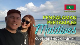 PENGALAMAN PERTAMA KE MALDIVES  CULTURE SHOCK BIKIN HERAN PART 1  PANDUAN LENGKAP PULAU MALDIVES [upl. by Aremus164]