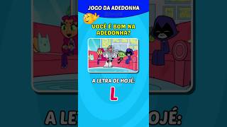 Jogo da Adedonha Você é bom na adedonha A letra de hoj é L quiz jogoadedonha adedonha [upl. by Ardnaskela29]