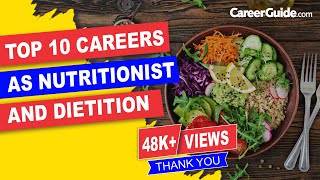 Top 10 Careers As Nutritionist And Dietitian With Average Salary [upl. by Eniamrej273]