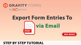 How To Export Gravity Forms Entries to PDF via Email [upl. by Ranchod446]